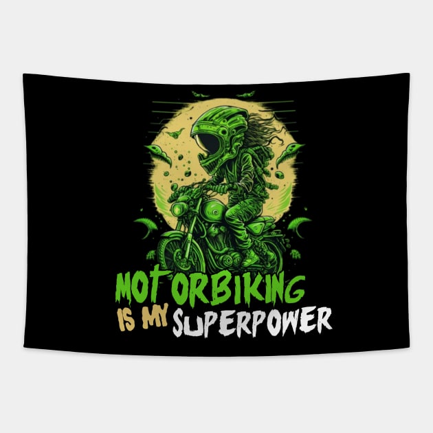 Motorbiking Is my Superpower - Funny Saying Birthday Gift Ideas For Bikers Tapestry by Pezzolano