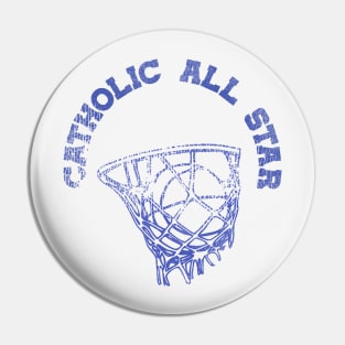 Vintage Catholic All Star Basketball Practice Tee Pin