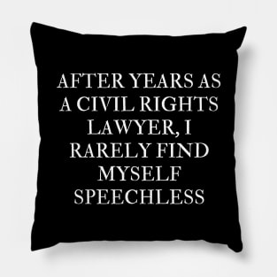 After years as a civil rights lawyer, I rarely find myself speechless Pillow