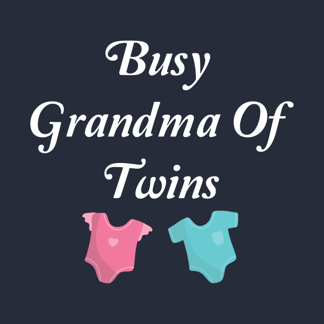 Busy Grandma Of Twins by spantshirt