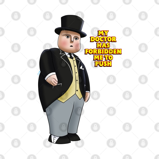 Fat Controller "forbidden to push & pull" by corzamoon