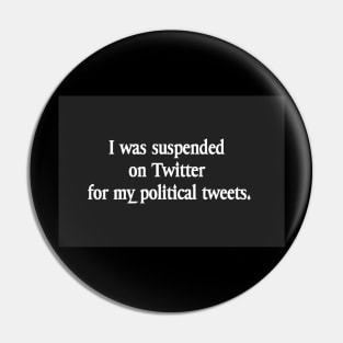 Suspended on Twitter Pin