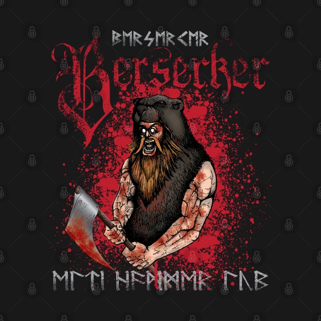 Berserker! by celtichammerclub