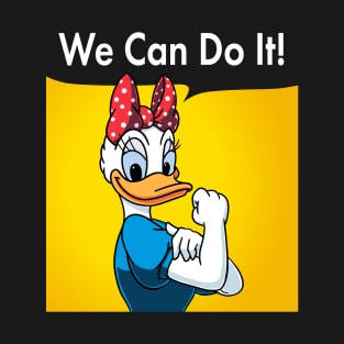 We can do it! T-Shirt