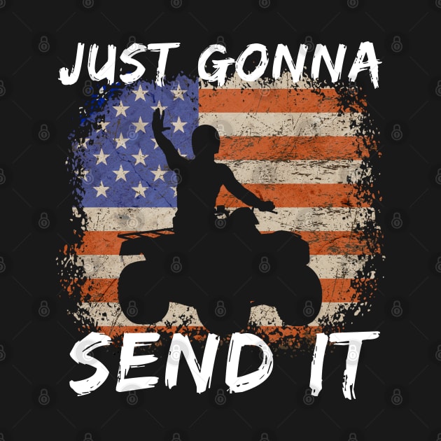 Just Gonna Send It Off Road ATV by Funky Prints Merch