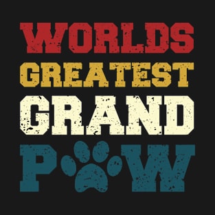 Grandpaw Worlds Greatest Grand Paw Funny Dogs Tee T-Shirt