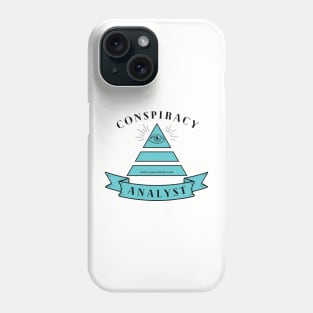 Conspiracy Analyst Phone Case