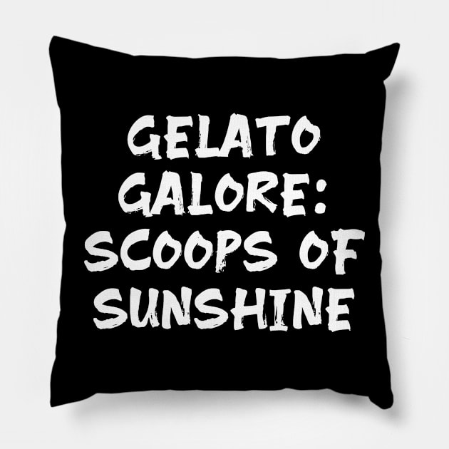 Gelato Galore: Scoops of Sunshine for gelato lovers Pillow by Spaceboyishere