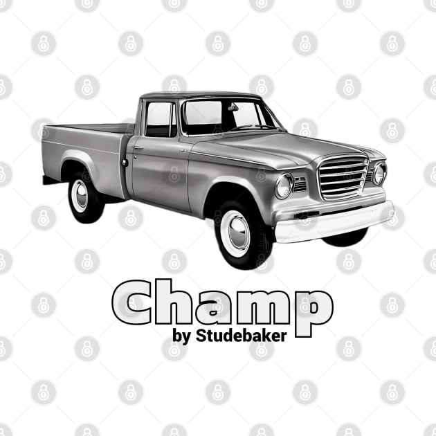 Studebaker Champ by CarTeeExclusives