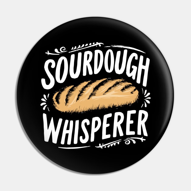 Sourdough Whisperer | Baking Pin by Indigo Lake