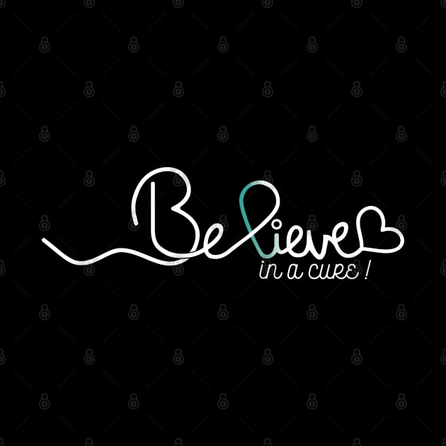 Believe- Cervical Cancer Gifts Cervical Cancer Awareness by AwarenessClub