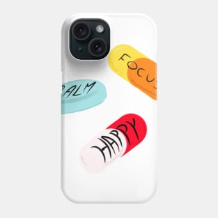 Time to take your meds Phone Case