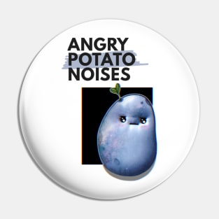 Angry Potato Pin