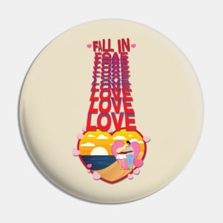 Fall In Love Pin