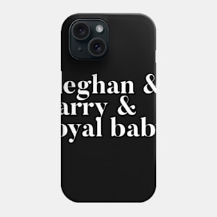 Meghan & Harry & Royal Baby Phone Case