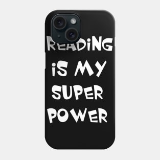 reading is my super power Phone Case