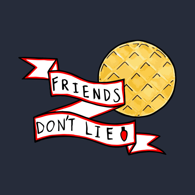 Free Free 91 Stranger Things Friends Don&#039;t Lie Svg SVG PNG EPS DXF File