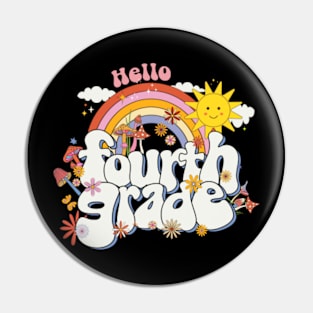 Hello 4th grade Rainbow Groovy Back To School Teacher Kid Pin