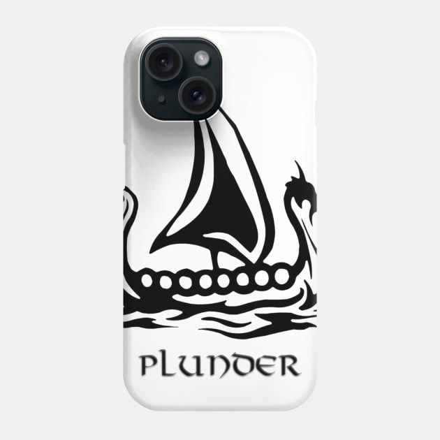 Vikings Plunder Phone Case by 4swag