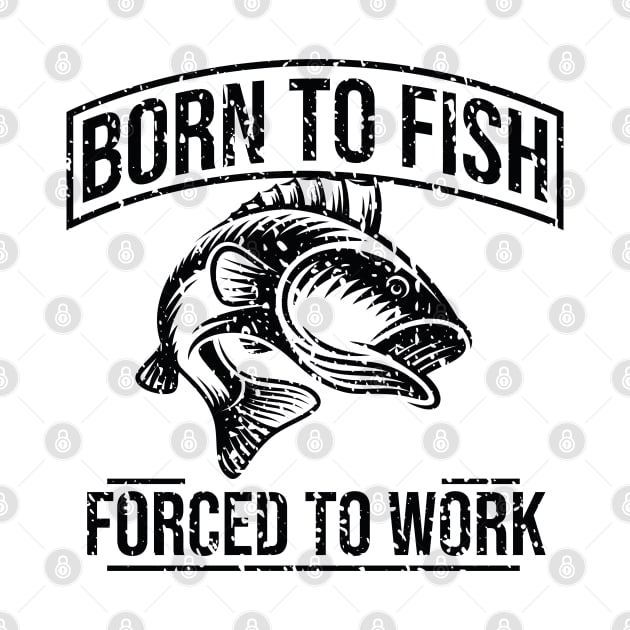 Born to fish forced to work by Marioma