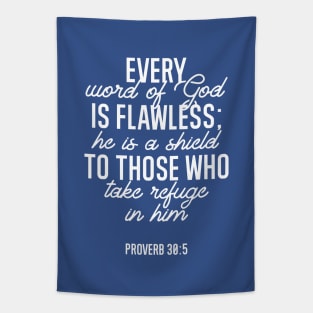 Proverb 30:5 Bible Verse (White ver) Tapestry