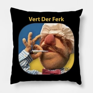 Funny Vert Der Ferk - The Swedish Chef Retro - Weed Pillow