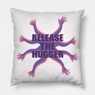 Release The Hugger Pillow