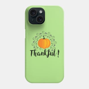 Thankful Phone Case