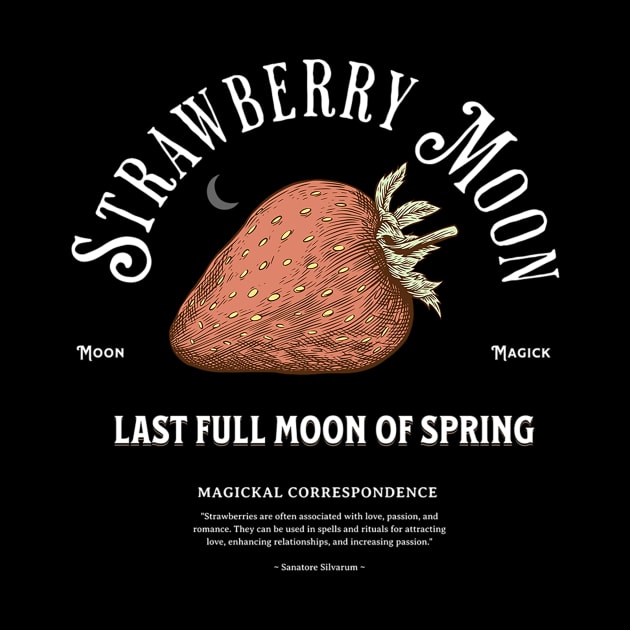 Strawberry Moon by Sanatore Silvarum Designs