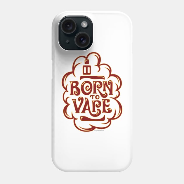 Vape | Born to Vape - Vaping Phone Case by IconicTee