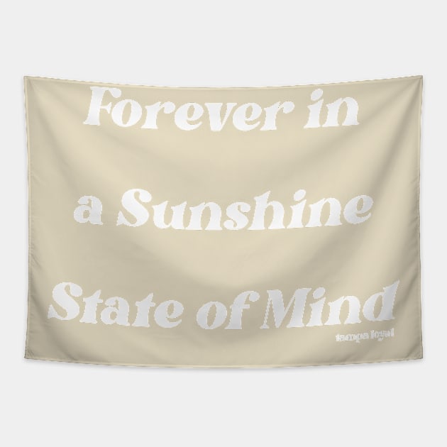 Sunshine State Of Mind Tapestry by Tampa Loyal