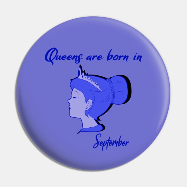 Queens are born in September Pin by PunkBune