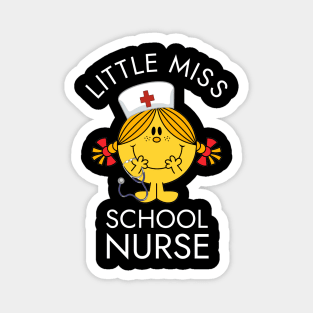 Little Miss School Nurse Lil Ms. Registered School Nurse Magnet