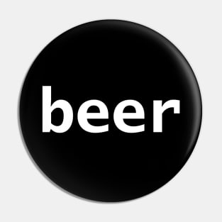 Beer Minimal Typography Generic Pin