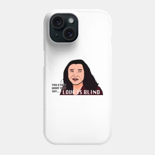 Love Is Blind Phone Case