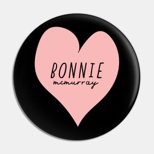 Bonnie McMurray Pin