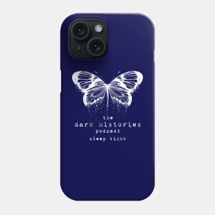 Dark Histories Butterfly Dust Logo Phone Case