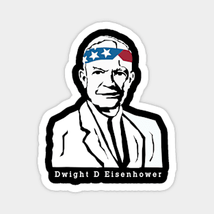 President Dwight D Eisenhower American Patriot Vintage Magnet