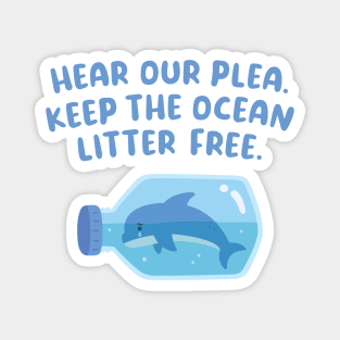 Sad Dolphin Trapped In Bottle, Keep The Ocean Litter Free Magnet