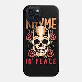 Rhyme In Peace Phone Case