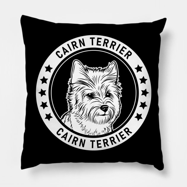 Cairn Terrier Fan Gift Pillow by millersye