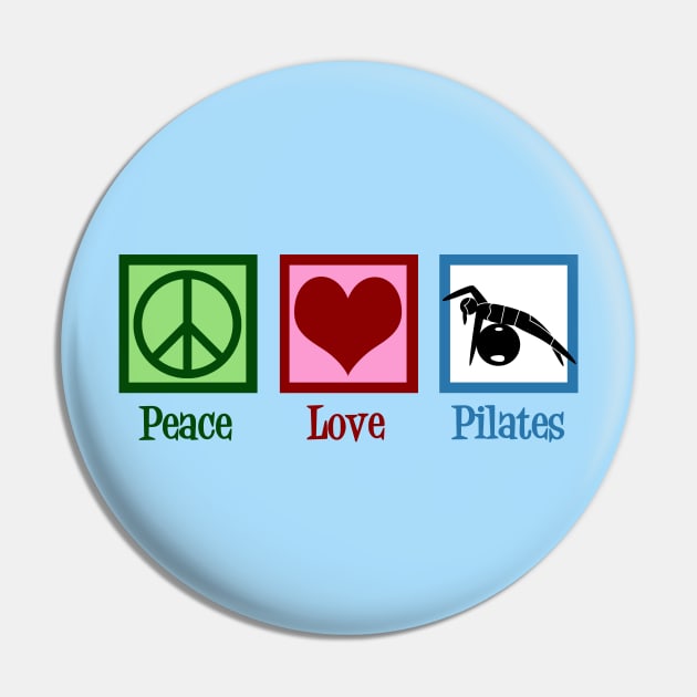 Peace Love Pilates Pin by epiclovedesigns