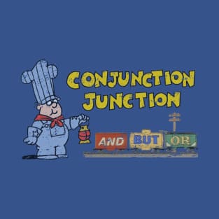 Schoolhouse Rock Conjunction Junction T-Shirt
