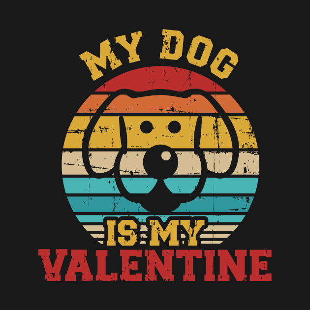 Dog is my valentine's day by Designzz