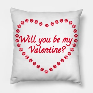 Will you be my Valentine? Red Heart Paw Print Pillow