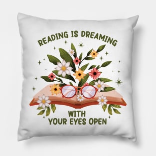 Reading Is Dreaming With Your Eyes Open - Librarian Book Lover Pillow