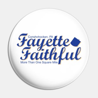 Fayette Faithful White Pin