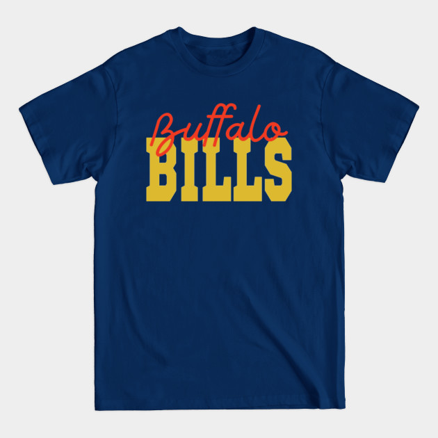 Discover Buffalo Bills - Buffalo Bills - T-Shirt