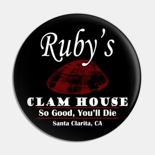 Santa Clarita Diet Ruby's Clam House Pin