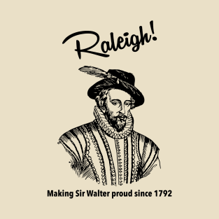 Raleigh! T-Shirt